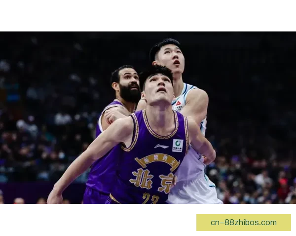 北控力克天津里勒闪耀庭谦失误